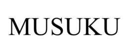 MUSUKU trademark