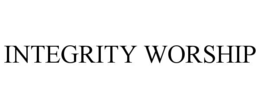INTEGRITY WORSHIP trademark
