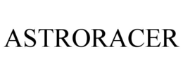 ASTRORACER trademark