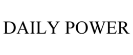 DAILY POWER trademark