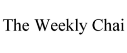THE WEEKLY CHAI trademark