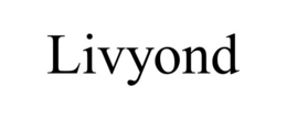 LIVYOND trademark