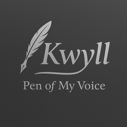 KWYLL PEN OF MY VOICE trademark
