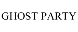 GHOST PARTY trademark