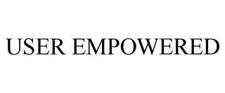 USER EMPOWERED trademark