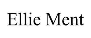 ELLIE MENT trademark