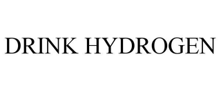 DRINK HYDROGEN trademark